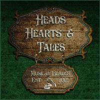 Head, Hearts & Tales by Musical Blades (2020)
