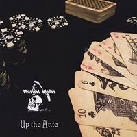 Up the Ante by Musical Blades