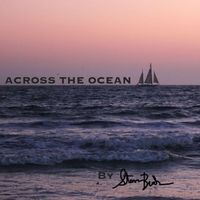 Across the Ocean by Steven Buckner