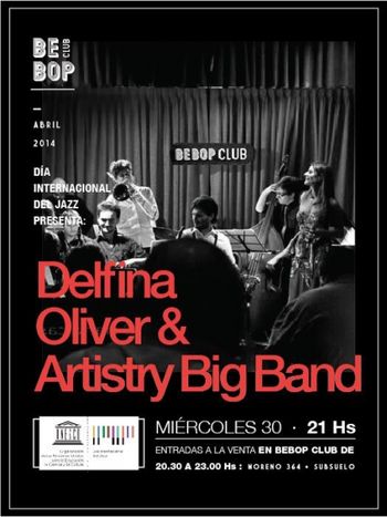 2014 INTERNATIONAL JAZZ DAY WITH ARTISTRY BIG BAND AT BEBOP CLUB BUENOS AIRES
