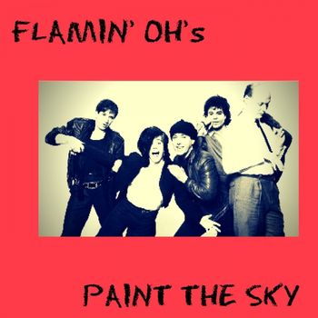 The Oh's (Flamin' Oh's) Paint The Sky Blackberry Way Records

