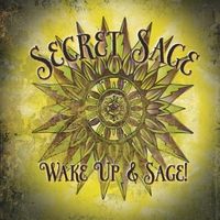 Wake Up & Sage! by Secret Sage