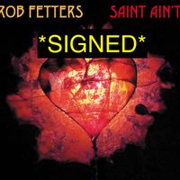 Saint Ain't: CD - Signed