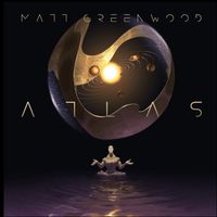 Atlas by Matt Greenwood