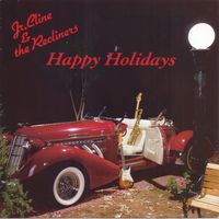 Happy Holidays by Jr. Cline & The Recliners