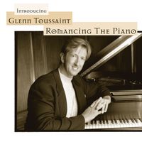 Romancing The Piano by Glenn Toussaint