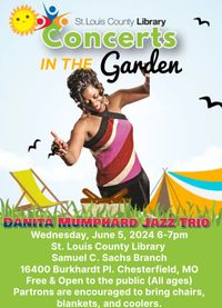 Concerts in the Garden featuring Danita Mumphard