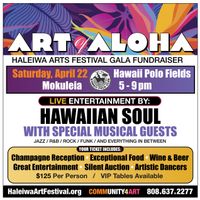 Haleiwa Arts Festival Gala Fundraiser (5 - 9pm) 
