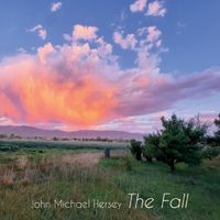 The Fall by John Michael Hersey