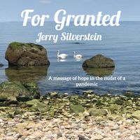 For Granted by Jerry Silverstein                    