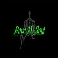 2012: Dave B Soul by Dave B Soul