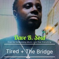 The Bridge by Dave B. Soul