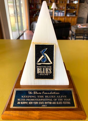 National Award from the Blues Founs=dation in Memphis, TN for Keeping the Blues Alive.
