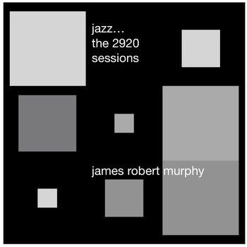 Jazz: the 2920 Sessions CD 2020
