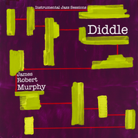 Diddle by James Robert Murphy