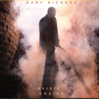 Invisible Chains by GARY RICHARD