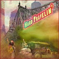 Hard Travelin' by Brewflies