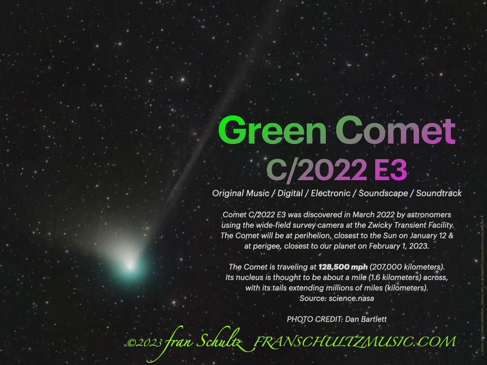 Click on the image above to hear Green Comet C/2022 E3