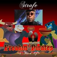 Freakin' Pirates EP by Strafe