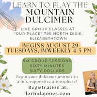 Beginning Dulcimer Classes August 2023