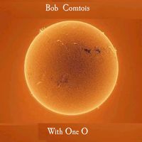 With One O by Bob Comtois