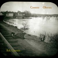 Comtois Obscura (WAV) by Bob Comtois