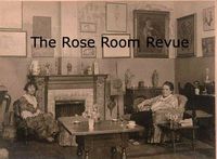 The Rose Room Revue