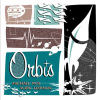 Orbis by Michael Roe / Mark Harmon