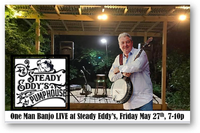 One Man Banjo LIVE at Steady Eddy's