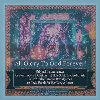 © SDH-GLORY_ALBUM_ART All Glory to God Forever!
