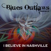 I Believe in Nashville: CD