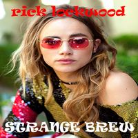 Strange Brew by Rick Lockwood