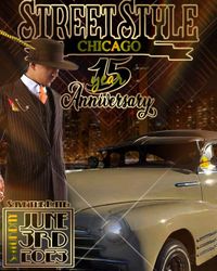 STREETSTYLE CAR CLUB-CHICAGO CHAPTER 15YR ANNIVERSARY GALA
