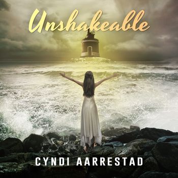 Cyndi Aarrestad - Unshakeable cover - 2021
