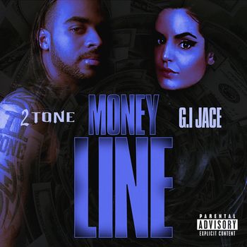 2 Tone & G.I Jace- Money Line Coming Soon
