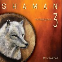 Shaman 3 - The Healing Drum by Wychazel