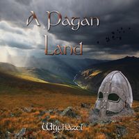 A Pagan Land by Wychazel