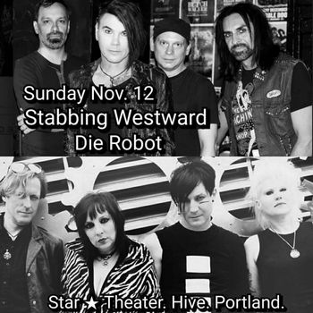 Stabbing Westward + Die Robot Die Stabbing
