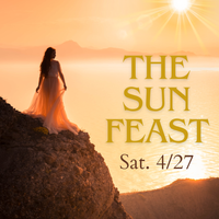 The Sun Feast - SOLD OUT