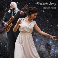 Freedom Song by Home Port