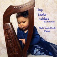 Harp Sparks Lullabies by Phyllis Taylor Sparks
