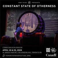 Raw Taiko Presents: Constant State of Otherness