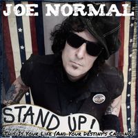STAND UP! by Joe Normal & The Anytown'rs