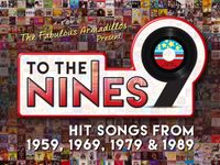 To The Nines: Hit Songs From 1959,1969,1979 and 1989