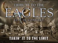 Takin' It To The Limit : An Eagles Tribute (with Collective Unconscious and The Fabulous Armadillos)