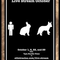 Elliot Racine Live Stream October Poster
