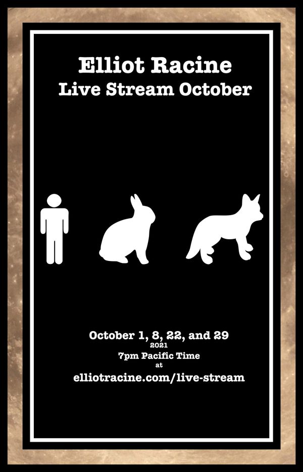 Elliot Racine Live Stream October Poster
