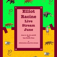 Elliot Racine Live Stream June Poster