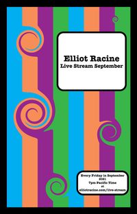 Elliot Racine Live Stream September Poster