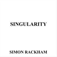 Singularity by Simon Rackham